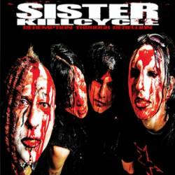 Sister Kill Cycle : Redemption Through Rebellion